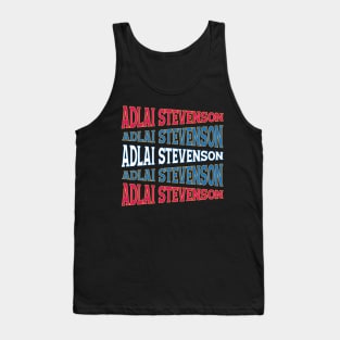 TEXT ART USA ADLAI STEVENSON Tank Top